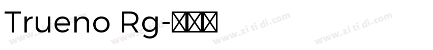 Trueno Rg字体转换